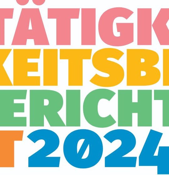 Tätigkeitsbericht 2024 Tätigkeitsbericht 2024