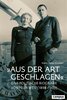 Aus der Art geschlagen - HP Gruber